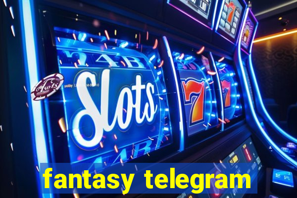 fantasy telegram